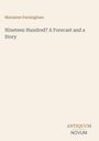 Titel: Nineteen Hundred? A Forecast and a Story. Autor: Marianne Farningham. Unten: ANTIQUUM NOVUM.