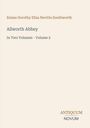 Emma Dorothy Eliza Nevitte Southworth, Allworth Abbey, Volume 2. Unten steht Antiquum Novum. Beige Hintergrund.