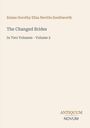 Emma Dorothy Eliza Nevitte Southworth, "The Changed Brides", Band 2, Antiquum Novum. Einfache beige Gestaltung.