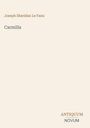 Text: "Joseph Sheridan Le Fanu", "Carmilla", "ANTIQUM NOVUM". 
Minimalistisches Design auf beigem Hintergrund.