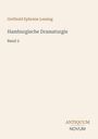 „Gotthold Ephraim Lessing, Hamburgische Dramaturgie, Band 2.“ Unten steht „ANTIQUEUM NOVUM“. Schlichtes Design.