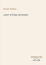 Text: "Harold Bindloss", "Lister's Great Adventure", "ANTIQUM NOVUM". Beige Hintergrund, minimalistisches Design.