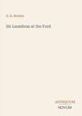 D. K. Broster, "Sir Isumbras at the Ford", antiquum novum. Hintergrund in hellem Beige.