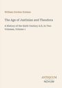 Covertext zu William Gordon Holmes' "The Age of Justinian and Theodora". Verlagsname "Antiquum Novum".