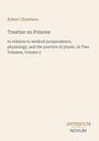 „Robert Christison, Treatise on Poisons, In Two Volumes, Volume 2“ steht zentral mit schlichter Schrift auf hellem Hintergrund.