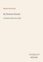 Text: „Bessie Marchant“, „By Honour Bound“, „A School Story for Girls“. Unten: „ANTIQUM NOVUM“. Schlichtes Layout.