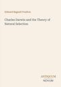 Oben steht "Edward Bagnall Poulton". Darunter "Charles Darwin and the Theory of Natural Selection". Unten "ANTIQUM NOVUM".