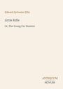 Text: Edward Sylvester Ellis, Little Rifle, Or, The Young Fur Hunters. Unten rechts: ANTIQUUM NOVUM. Beiger Hintergrund.