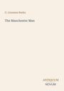 Text: "G. Linnaeus Banks, The Manchester Man, ANTIQUUM NOVUM". Schlichtes Design auf beigem Hintergrund.