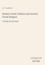 Text: „J.C. Lawson, Modern Greek Folklore and Ancient Greek Religion, A Study in Survivals, ANTIQUUM NOVUM“. Beige Hintergrund.