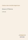 Text: Charles John Cutcliffe Wright Hyne. Honor of Thieves. A Novel. Antiquum Novum. Schlichtes Layout auf beigem Hintergrund.