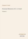 "Ulysses S. Grant", "Personal Memoirs of U. S. Grant", "Volume 1", Logo "ANTIQUM NOVUM". Beiges Cover, elegantes Layout.