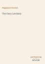 Magdalene Horsfall, "The Fairy Latchkey". Unten: "ANTIQUM NOVUM". Schlichte, minimalistische Gestaltung in Beige.