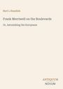 "Frank Merriwell on the Boulevards: Or, Astonishing the Europeans" von Burt L. Standish. Unten rechts steht "ANTIQUM NOVUM".