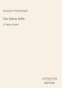Text: "Ebenezer Wheelwright, The Salem Belle, A Tale of 1692, ANTIQUUM NOVUM". Beige Hintergrund, schlichter Stil.
