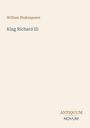 Text: William Shakespeare, King Richard III, ANTIQUUM NOVUM. Schlichtes Design auf hellem Hintergrund.