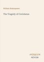 Oben steht "William Shakespeare", darunter "The Tragedy of Coriolanus", unten rechts "ANTIQUM NOVUM". Beigefarbener Hintergrund.