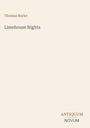 Text: "Thomas Burke", "Limehouse Nights", "ANTIQUM NOVUM". Schlichte Gestaltung auf hellem Hintergrund.