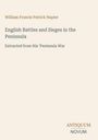 Titel: „English Battles and Sieges in the Peninsula“. Autor: William Francis Patrick Napier. Unten steht „ANTIQUM NOVUM“.