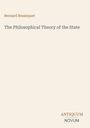 Oben steht "Bernard Bosanquet". In der Mitte "The Philosophical Theory of the State". Unten "ANTIQUM NOVUM". Beige Hintergrund.