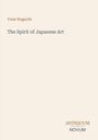 Yone Noguchi, "The Spirit of Japanese Art", ANTIQUUM NOVUM, schlichte Gestaltung mit hellem Hintergrund.