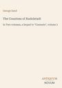 "George Sand. The Countess of Rudolstadt. In Two volumes, a Sequel to 'Consuelo', volume 2. ANTIQUUM NOVUM." Beige Hintergrund.
