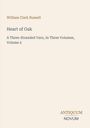 Oben steht "William Clark Russell". In der Mitte "Heart of Oak", darunter „A Three-Stranded Yarn, In Three Volumes, Volume 2“. Unten "ANTIQUM NOVUM".