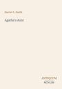 Text oben: Harriet L. Smith. Darunter: Agatha's Aunt. Unten rechts: ANTIQUUM NOVUM. Schlichter Hintergrund.