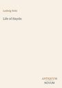 "Ludwig Nohl", "Life of Haydn", "ANTIQUM NOVUM". Schlichtes Design mit eine hellem Hintergrund.
