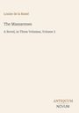 Louise de la Ramé: The Massarenes, A Novel, in Three Volumes, Volume 3. Unten rechts das Logo ANTIQUUM NOVUM.