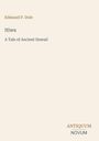 Edmund P. Dole, Hiwa, A Tale of Ancient Hawaii. Unten das Logo: ANTIQUUM NOVUM. Hintergrund in hellem Beige.