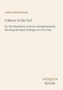 Titel: "A Mirror of the Turf". Autor: James Glass Bertram. Thema: Pferderennen. Unten steht "ANTIQUEUM NOVUM". Hintergrund beige.