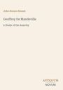 "John Horace Round, Geoffrey De Mandeville, A Study of the Anarchy. ANTIQUUM NOVUM" steht mittig auf hellem Hintergrund.