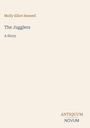 Text: Molly Elliot Seawell, The Jugglers: A Story. Unten steht: ANTIQUUM NOVUM. Beige Hintergrund, schlichtes Design.