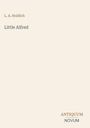 Text: "L. A. Holdich", "Little Alfred", "ANTIQUM NOVUM". Schlichtes, minimalistisches Design in sanften Farben.