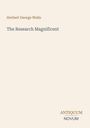 Text: "Herbert George Wells, The Research Magnificent, ANTIQUUM NOVUM." Schlichter, minimalistischer Stil mit hellem Hintergrund.