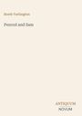 Booth Tarkington, "Penrod and Sam". Unten rechts: ANTIQUUM NOVUM. Beige Hintergrund, minimalistisches Design.
