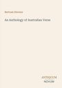 Bertram Stevens, An Anthology of Australian Verse. Unten rechts: Antiquum Novum. Schlichtes Design auf beigem Hintergrund.