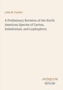 Text: John M. Coulter, A Preliminary Revision of the North American Species of Cactus, Anhalonium, and Lophophora. Unten rechts: ANTIQUUM NOVUM. Beiger Hintergrund.
