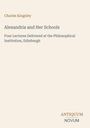 Titel: Alexandria and Her Schools. Autor: Charles Kingsley. Unten rechts steht "ANTIQUM NOVUM". Schlichtes Design.