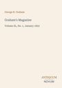 "George R. Graham. Graham's Magazine, Volume XL, No. 1, January 1852. Unten rechts 'ANTIQUM NOVUM'."