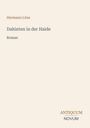 "Hermann Löns, Dahinten in der Haide, Roman. Unten rechts: ANTIQUUM NOVUM. Schlichtes, minimalistisches Design."