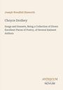 Joseph Woodfall Ebsworth, Choyce Drollery, Songs and Sonnets. Unten rechts "ANTIQUM NOVUM". Schlichtes, cremefarbenes Layout.