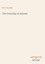 Titel: "The Courtship of Animals" von W. P. Pycraft. Unten: "ANTIQUM NOVUM"-Logo vor beigem Hintergrund.