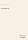 Titel: "Battlewrack" von F. Britten Austin, unten rechts steht "ANTIQUM NOVUM". Hellbeiger Hintergrund.