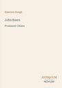 Text oben links: "Emerson Hough". Mitte: "John Rawn, Prominent Citizen". Unten rechts: Logo "ANTIQUM NOVUM". Hintergrund beige.