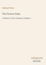 "Edmund Yates. The Forlorn Hope. A Novel, in Two Volumes, Volume 1. ANTIQUUM NOVUM. Beige Hintergrund, minimalistisches Design."