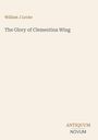 Text: „William J Locke, The Glory of Clementina Wing.“ Unten rechts: „ANTIQUM NOVUM“. Schlichtes, minimalistisches Design.