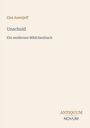 Text: "Elsa Asenijeff - Unschuld - Ein modernes Mädchenbuch. ANTIQUUM NOVUM." Schlichtes, minimalistisches Design.