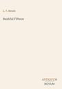 „L. T. Meade: Bashful Fifteen“ in schlichter Schrift. Unten rechts steht „ANTIQUM NOVUM“. Hellbeiger Hintergrund.